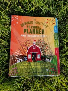 The Backyard Homestead Seasonal Planner